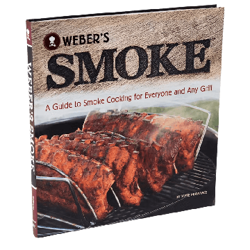 Weber's Smoke Cookbook